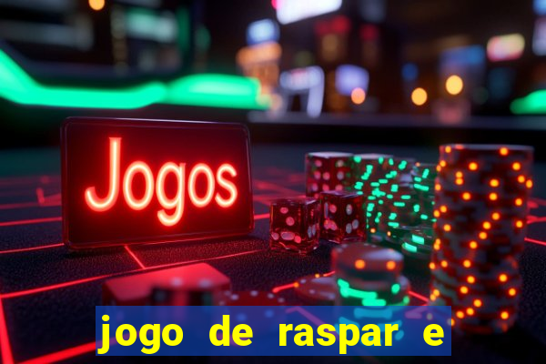 jogo de raspar e ganhar dinheiro de verdade