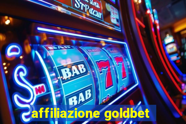 affiliazione goldbet