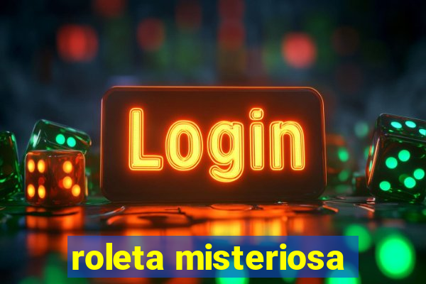 roleta misteriosa