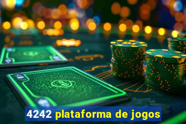 4242 plataforma de jogos