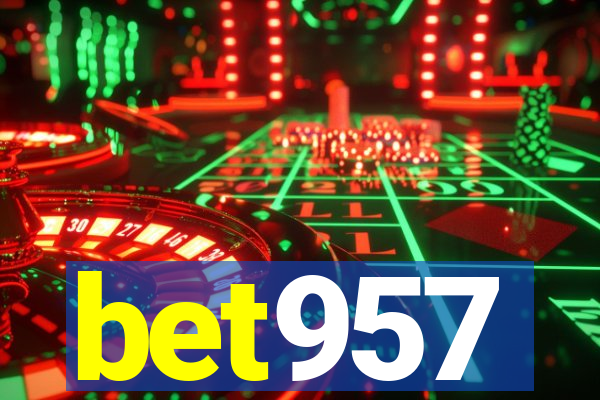 bet957