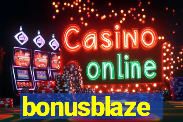 bonusblaze