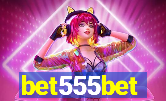 bet555bet