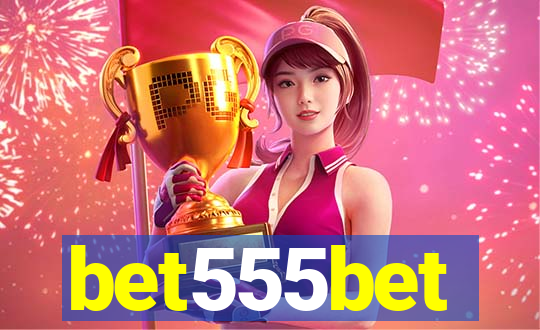 bet555bet