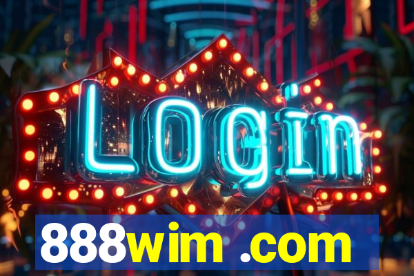 888wim .com