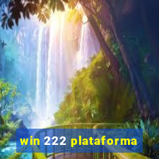 win 222 plataforma