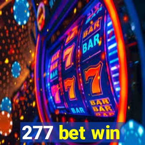 277 bet win