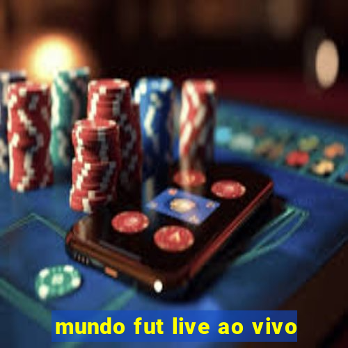 mundo fut live ao vivo