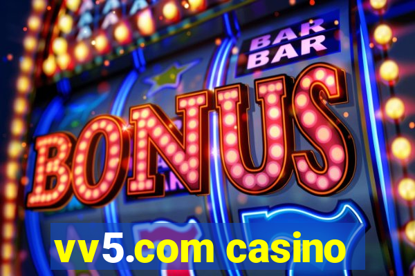 vv5.com casino