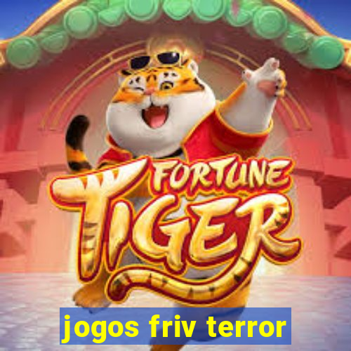 jogos friv terror