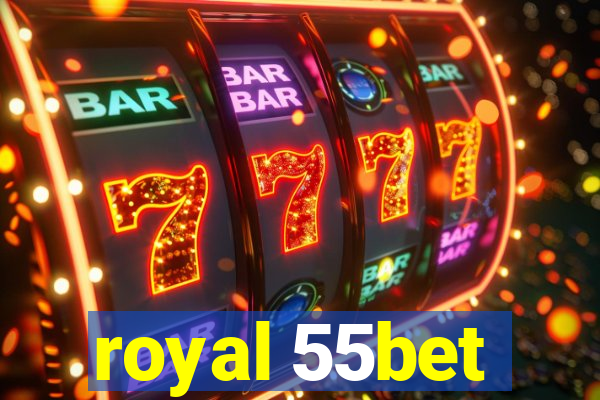 royal 55bet