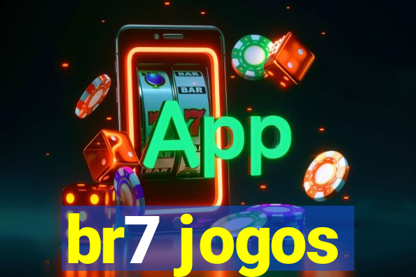 br7 jogos