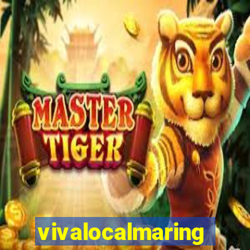 vivalocalmaringa