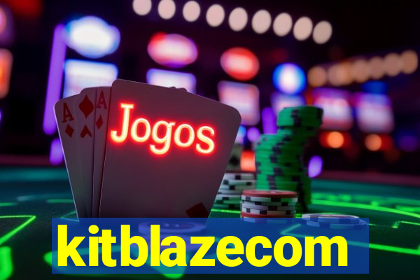 kitblazecom