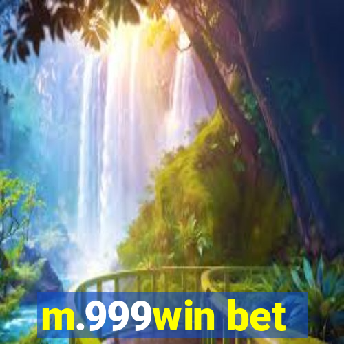 m.999win bet