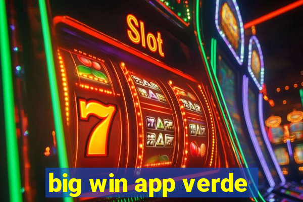 big win app verde