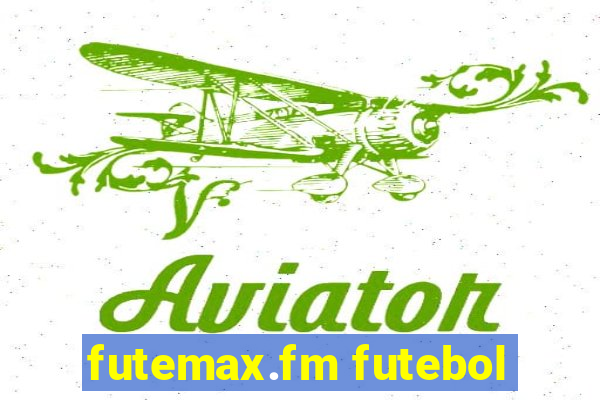 futemax.fm futebol