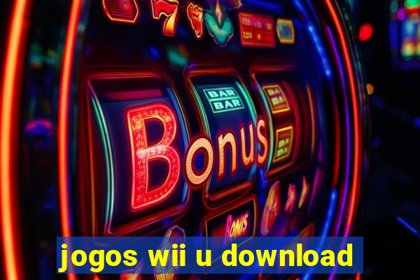 jogos wii u download