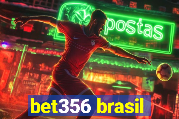 bet356 brasil