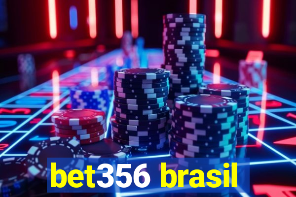 bet356 brasil