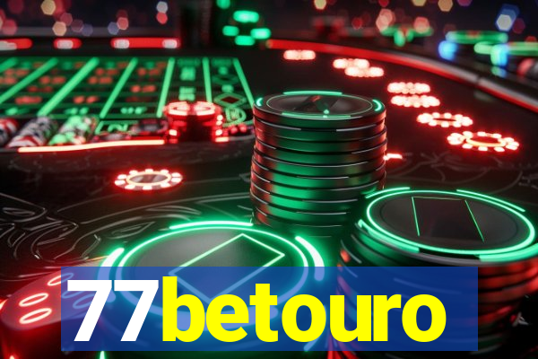 77betouro