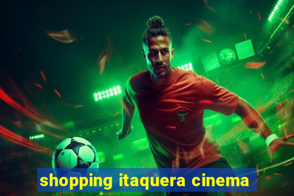 shopping itaquera cinema