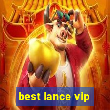 best lance vip