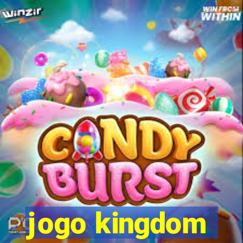 jogo kingdom