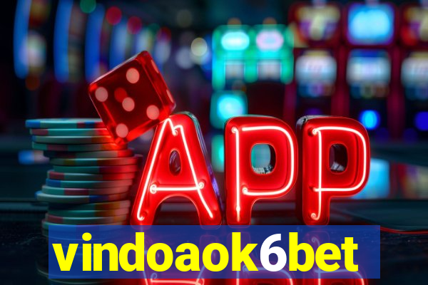 vindoaok6bet