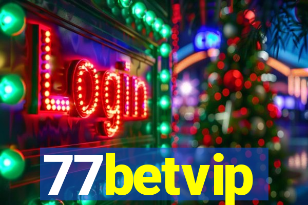 77betvip