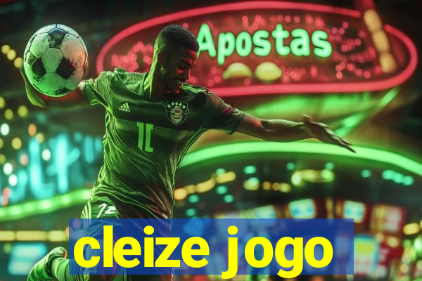 cleize jogo