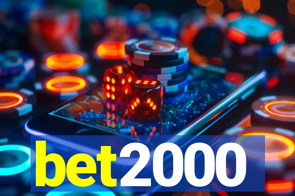 bet2000