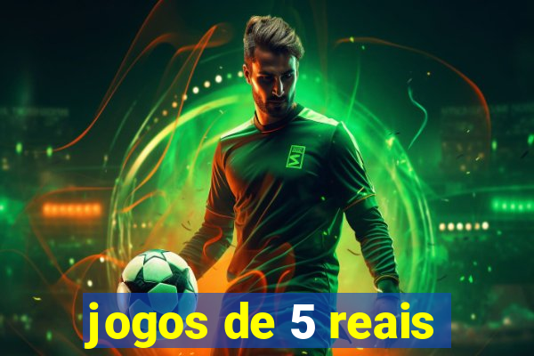 jogos de 5 reais