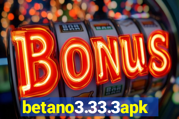 betano3.33.3apk