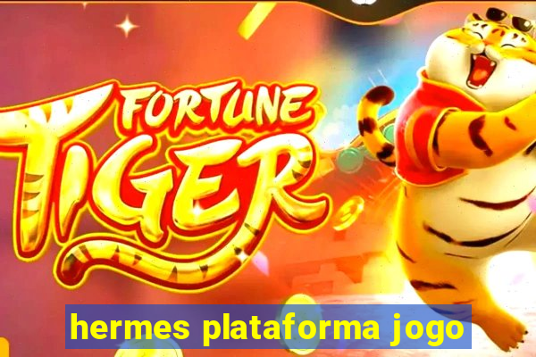 hermes plataforma jogo