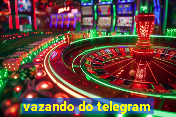 vazando do telegram