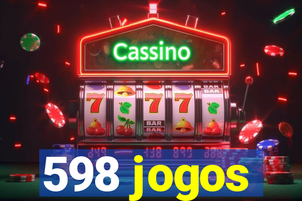 598 jogos