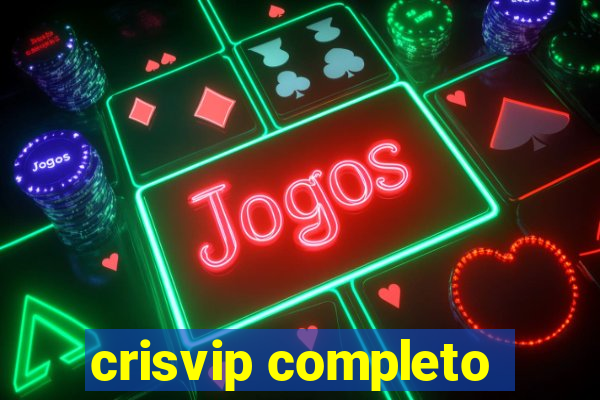 crisvip completo