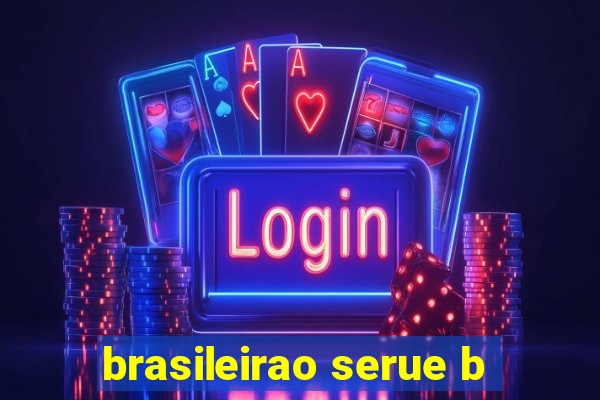 brasileirao serue b