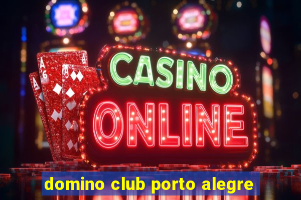 domino club porto alegre