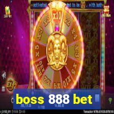 boss 888 bet