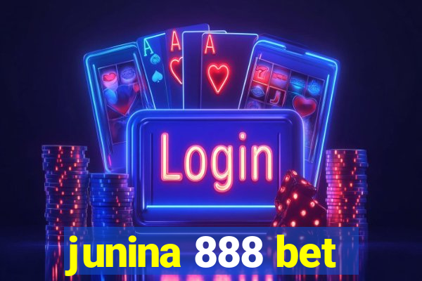 junina 888 bet