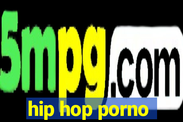 hip hop porno