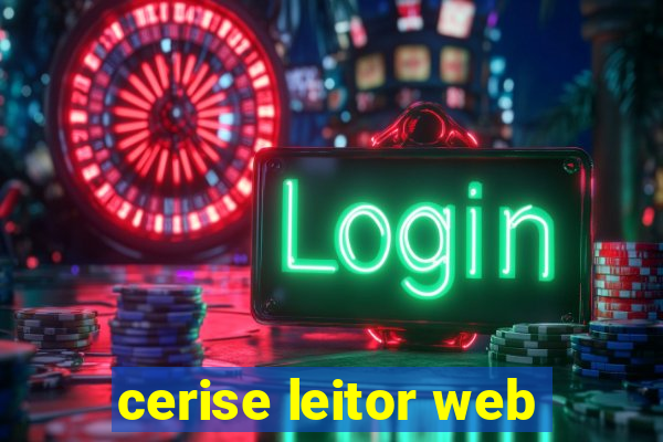 cerise leitor web