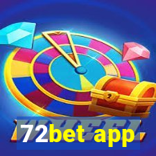 72bet app