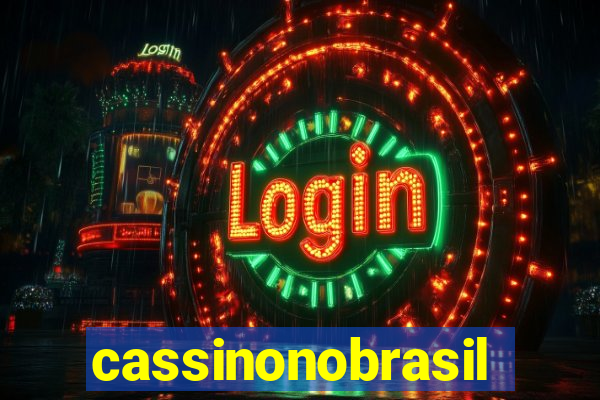 cassinonobrasil