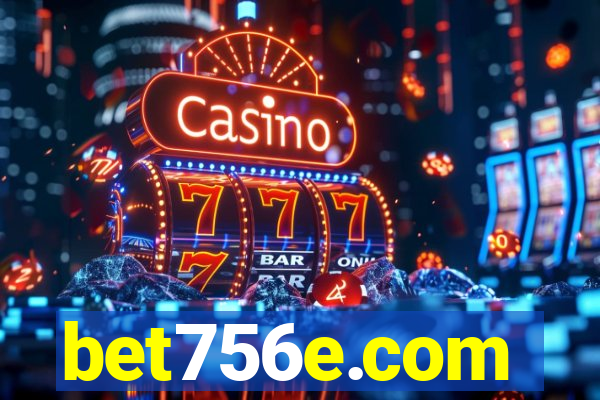 bet756e.com