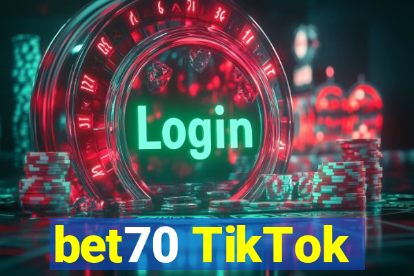 bet70 TikTok