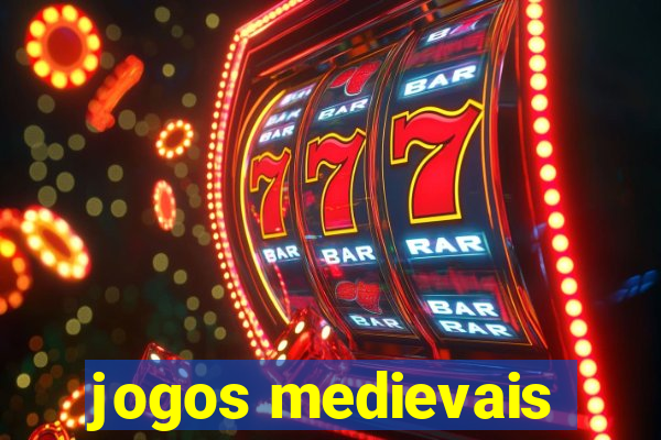 jogos medievais