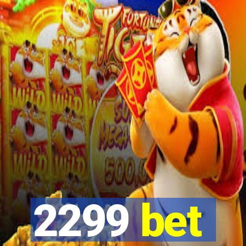 2299 bet